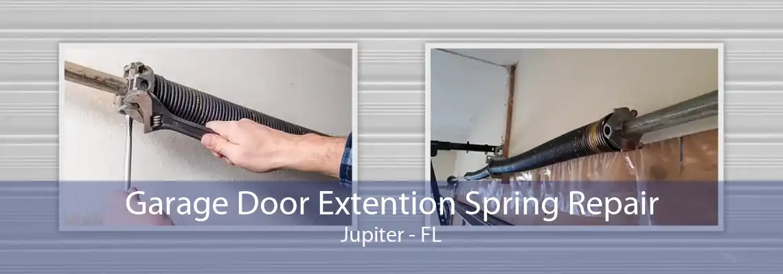 Garage Door Extention Spring Repair Jupiter - FL