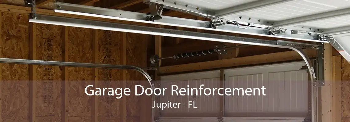 Garage Door Reinforcement Jupiter - FL