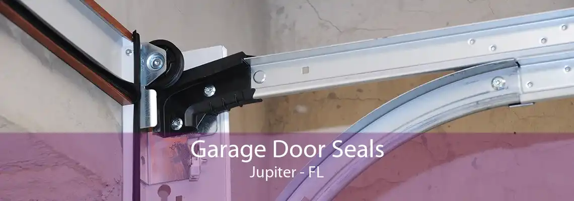 Garage Door Seals Jupiter - FL