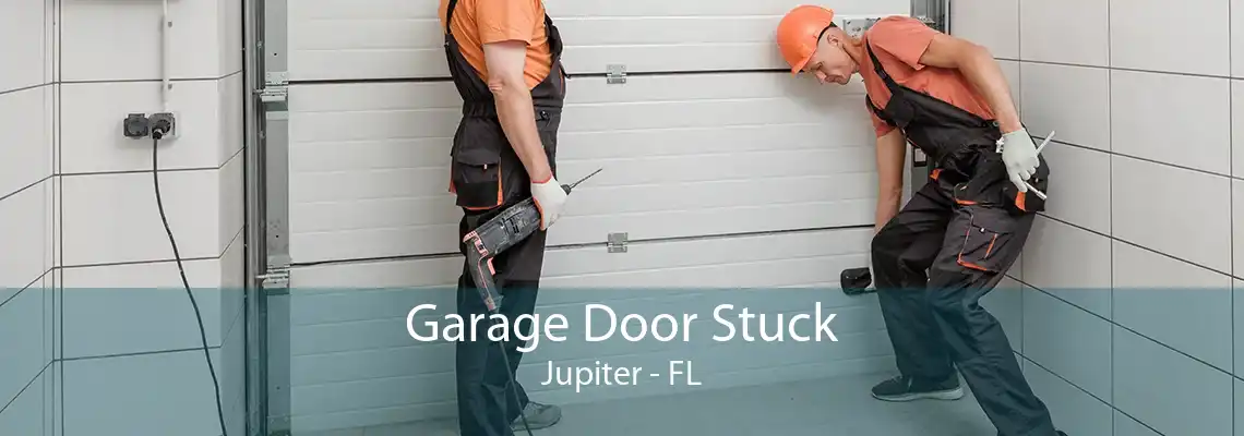 Garage Door Stuck Jupiter - FL