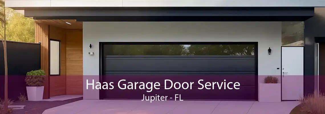 Haas Garage Door Service Jupiter - FL