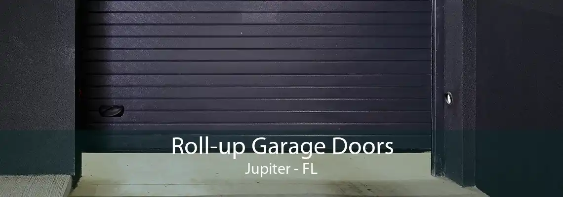 Roll-up Garage Doors Jupiter - FL