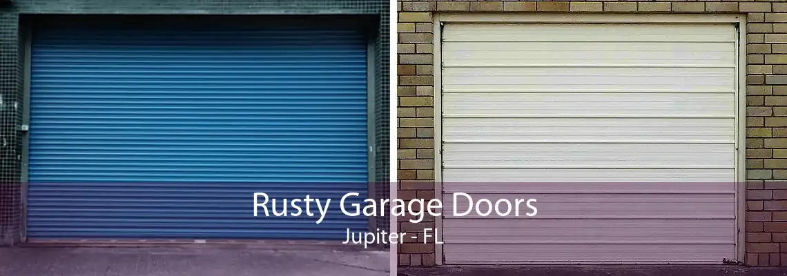 Rusty Garage Doors Jupiter - FL