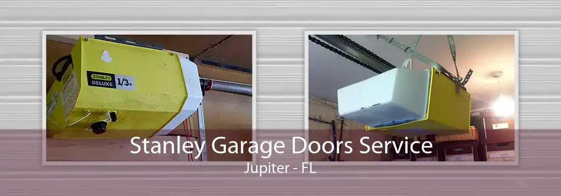 Stanley Garage Doors Service Jupiter - FL