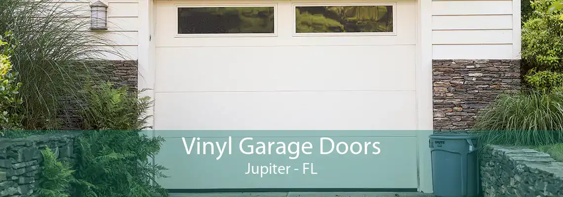 Vinyl Garage Doors Jupiter - FL